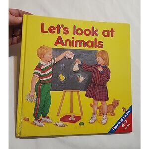 Lets Look At Animals Play & Learn 4-7 Years by Karen O'Callaghan